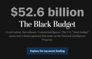 Explore the Top Secret US Intelligence 2013 Black Budget